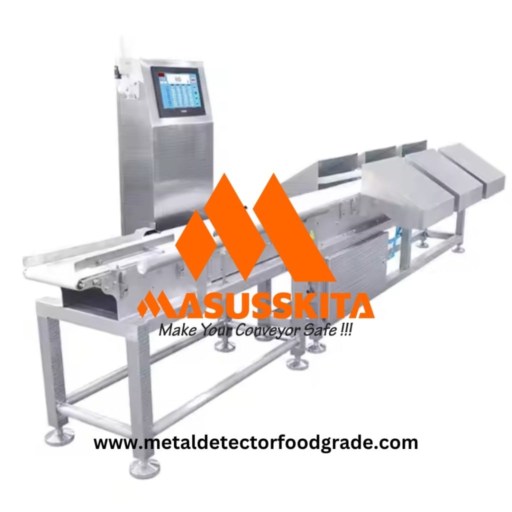 METAL DETECTOR FOOD GRADE - KEUNGGULAN WEIGHT SORTING MACHINE | PT. MASUSSKITA UNITED